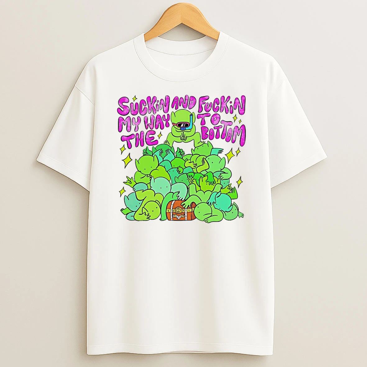 Classic Suckin And Fuckin My Way To The Bottom T Shirts