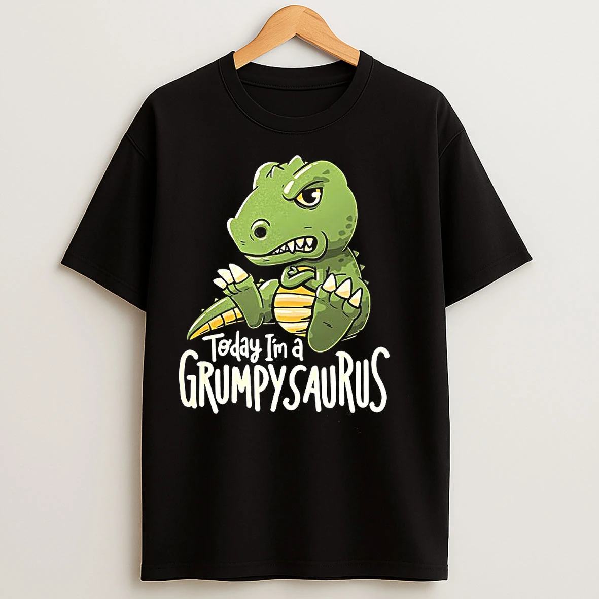 Classic T Rex Today Im A Grumpy Saurus T Shirts