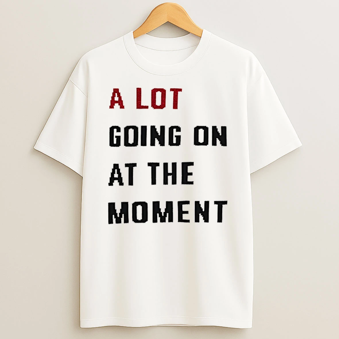 Classic Taylor A Lot Going On At The Moment 2025 Christmas Ugly T Shirts