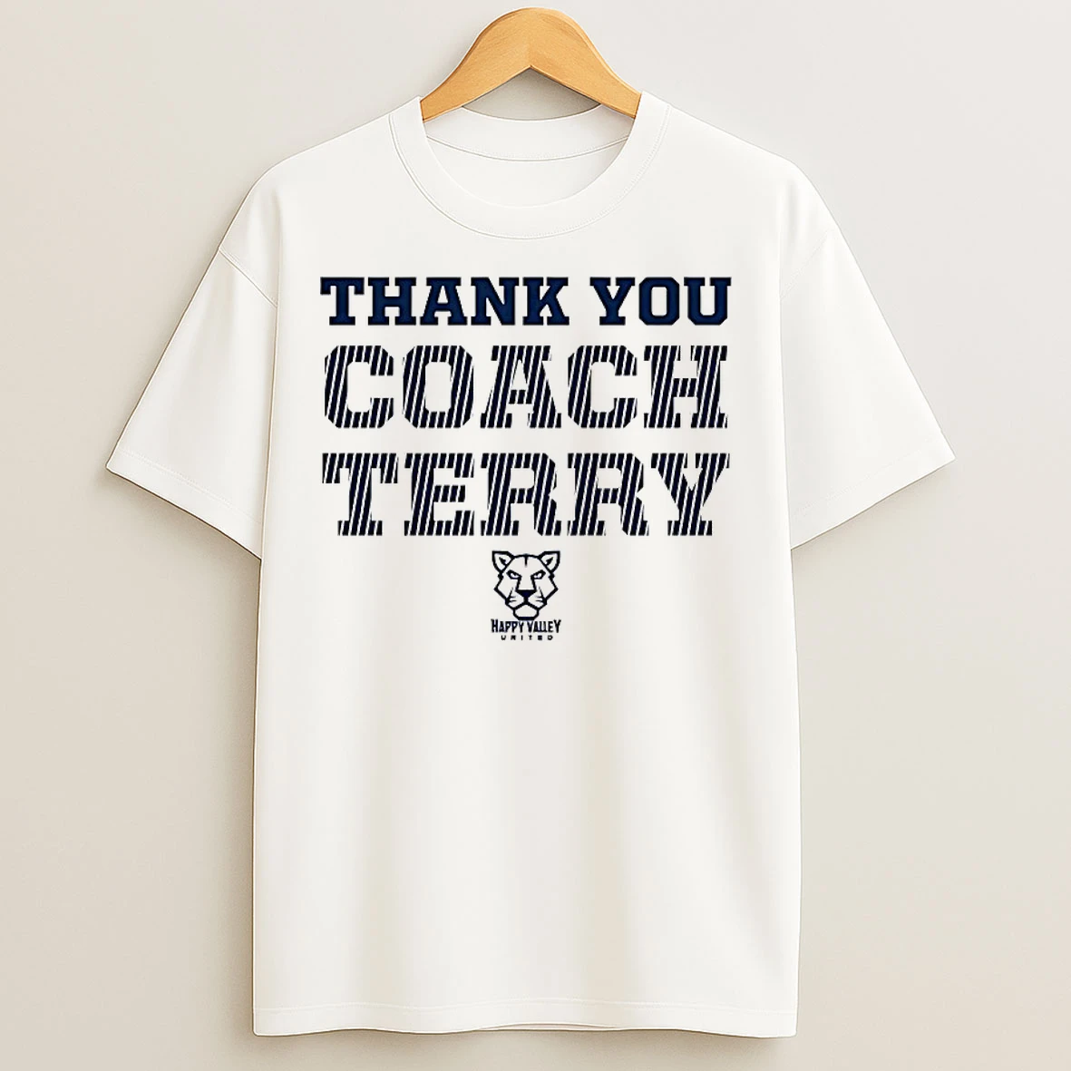 Classic Thank You Coach Terry Happy Valley United T Shirts