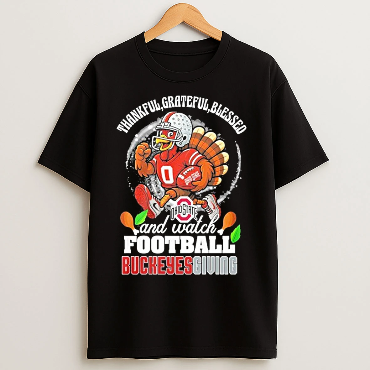 Classic Thankful Grateful Blessed And Watch Football Buckeyesgiving T Shirts