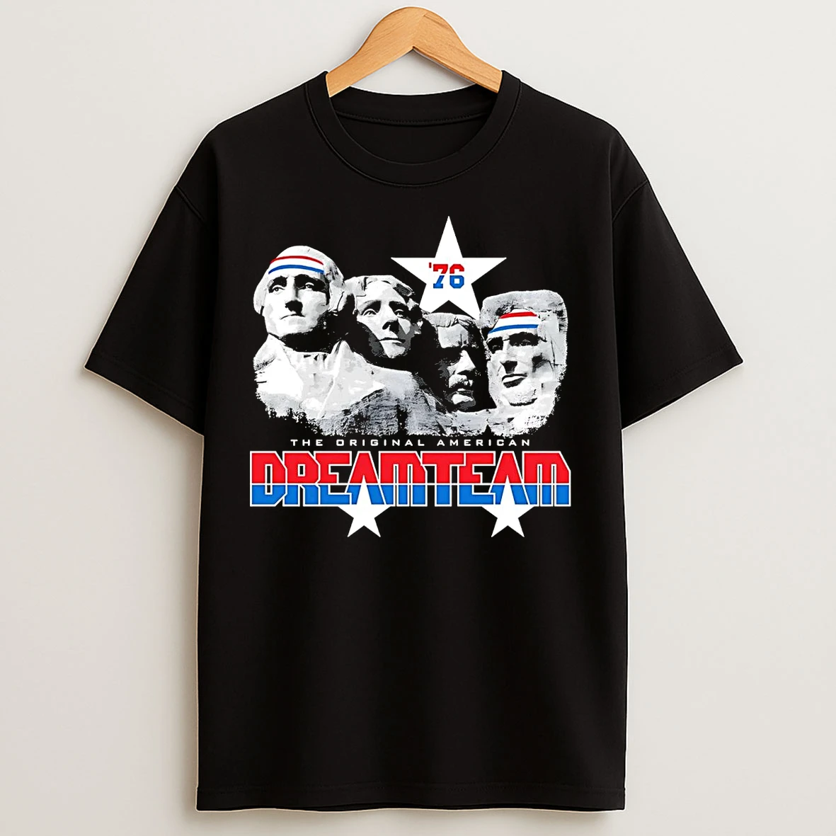 Classic The American Dream Team 1776 Mount Rushmore T Shirts