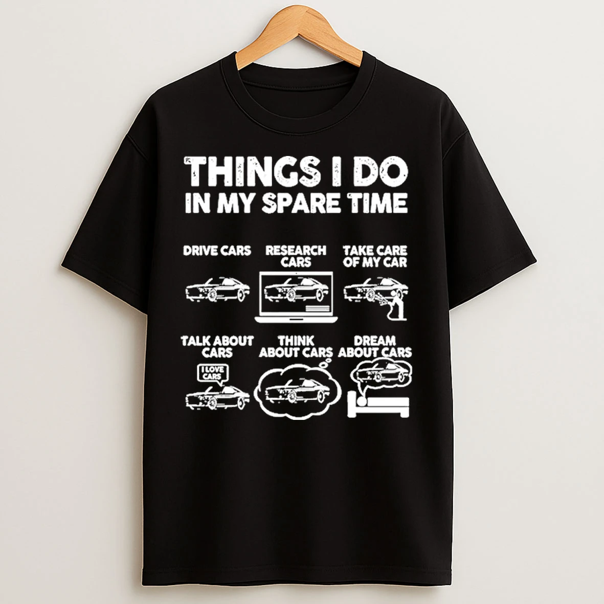 Classic Things I Do In My Spare Time Car T Shirts