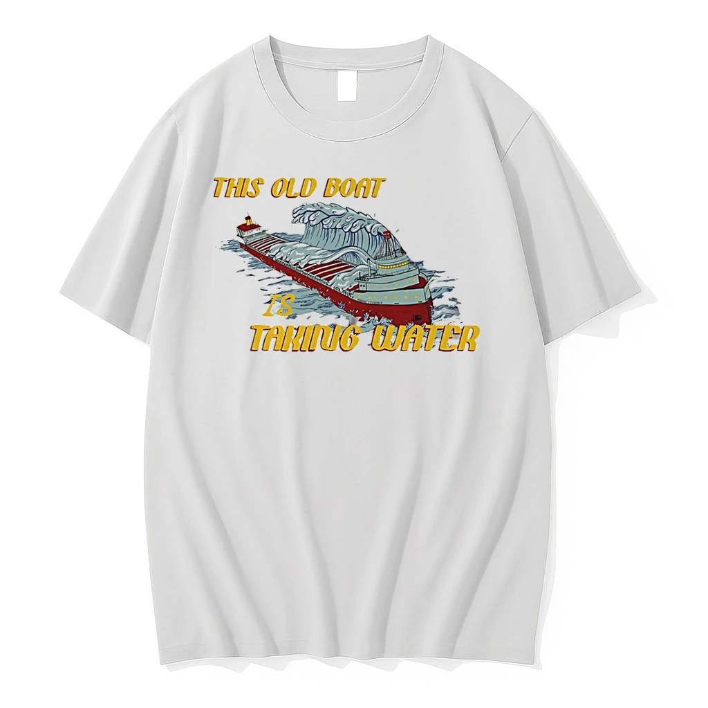 Classic This Old Boat Is Taking Water Edmund Fitzgerald T Shirts