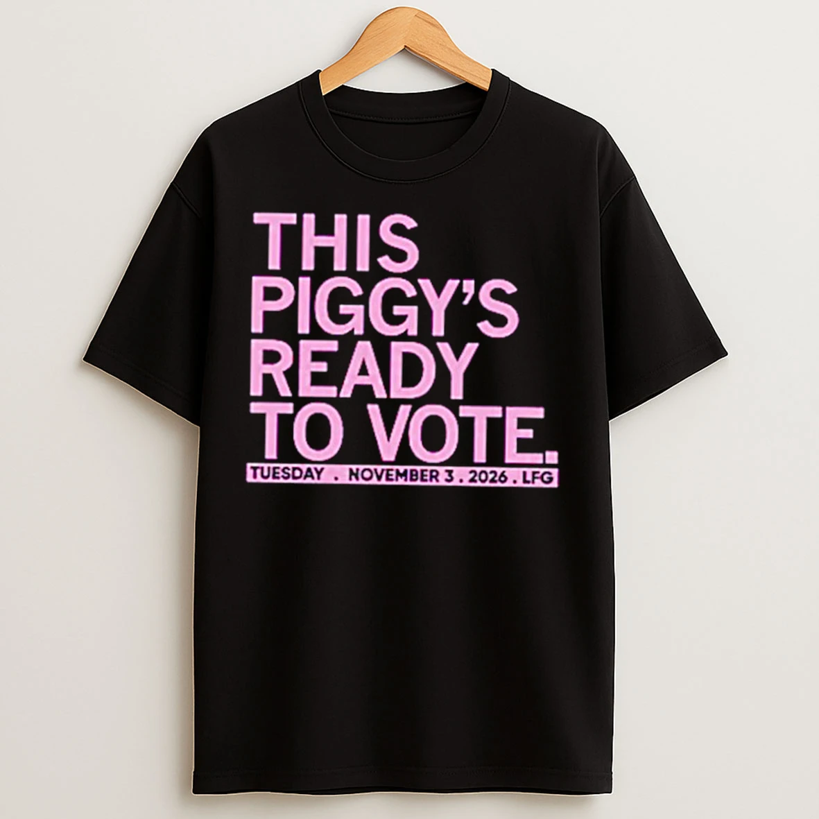 Classic This Piggys Ready To Vote T Shirts