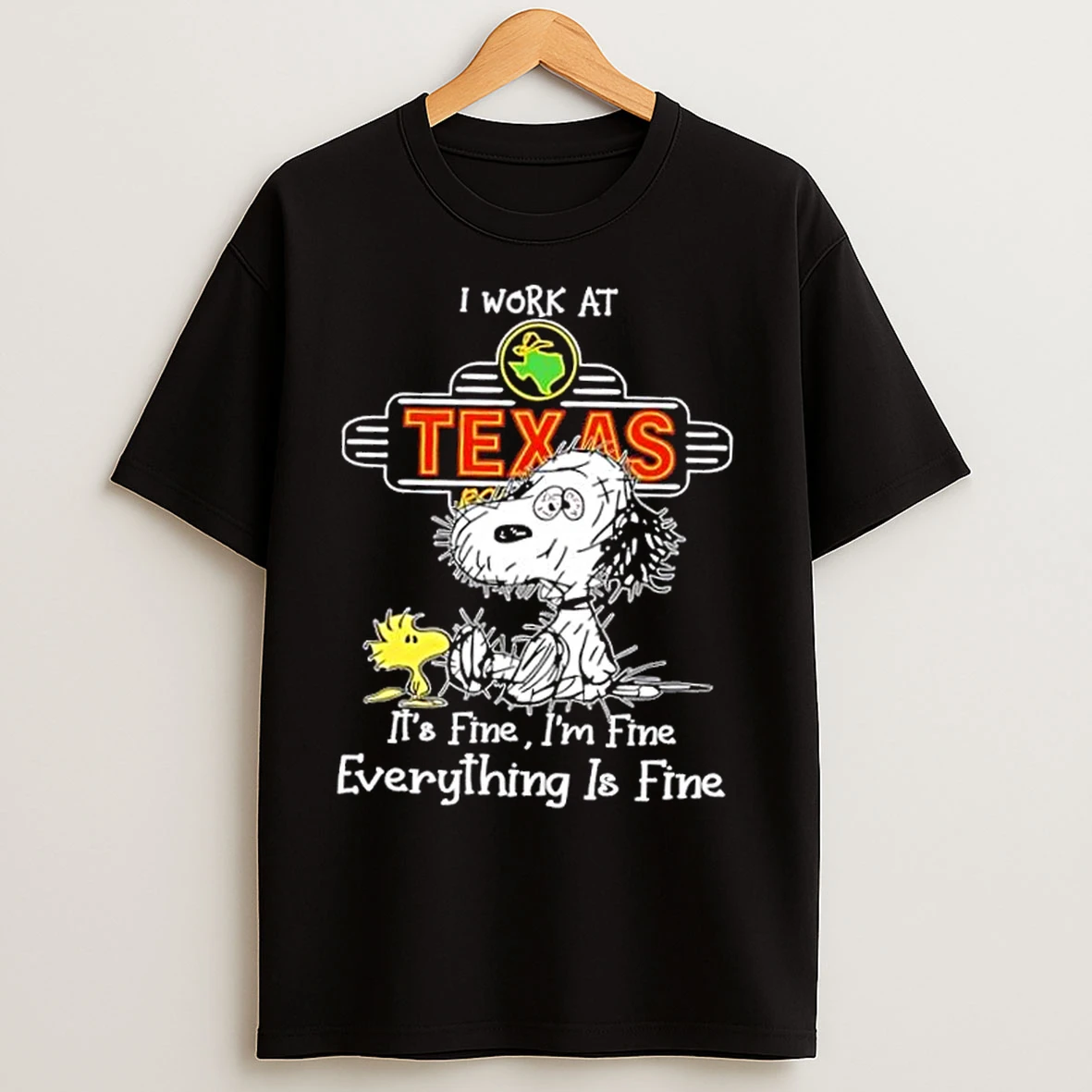 Classic Tired Snoopy And Woodstock I Work At Texas Roadhouse Its Fine Im Fine Everything Is Fine T Shirts