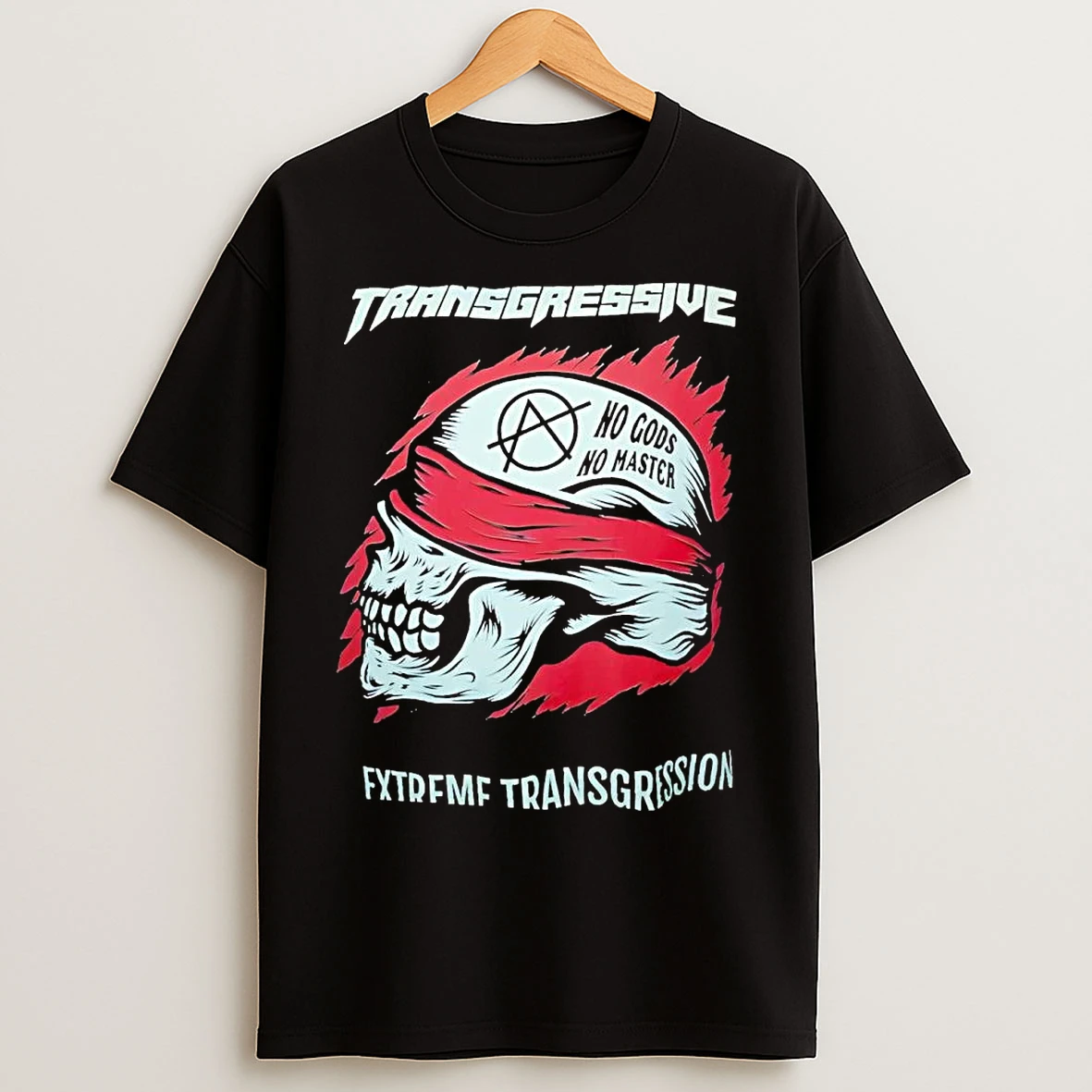 Classic Transgressive Extreme Transgression No Gods No Master T Shirts