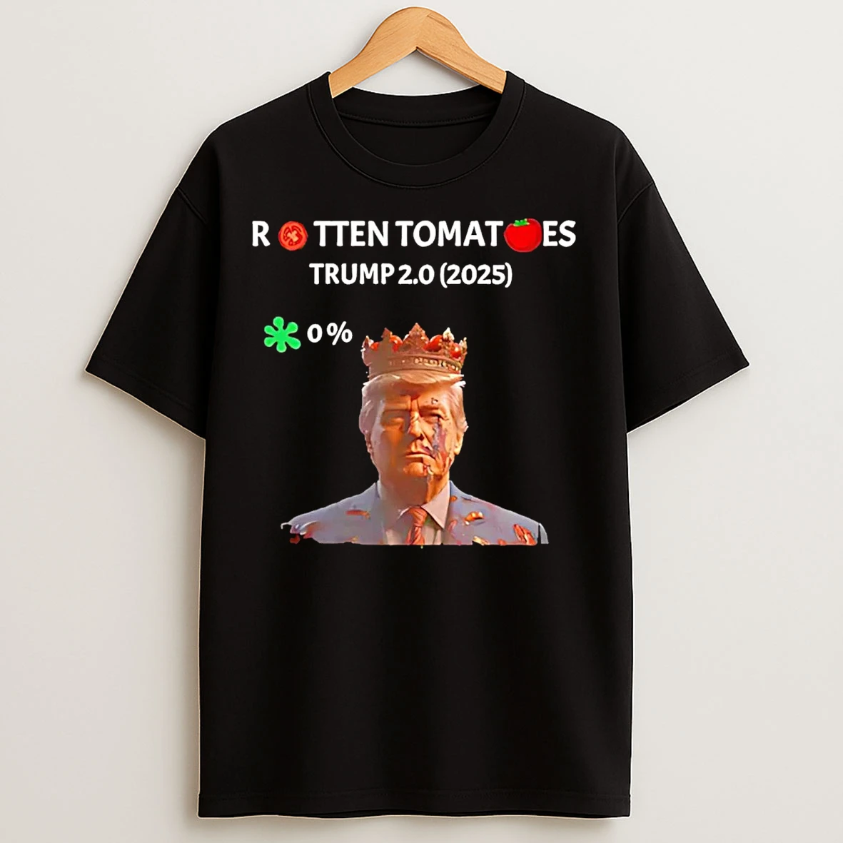 Classic Trump 2 0 Rotten Tomatoes 2025 T Shirts