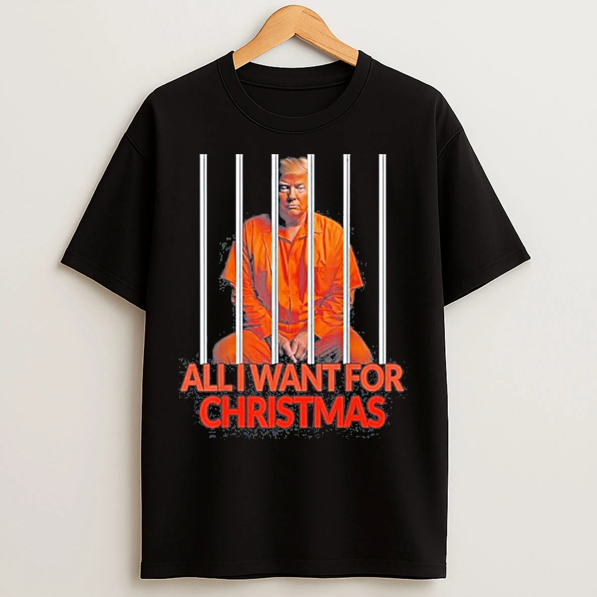 Classic Trump All I Want For Christmas Prison T Shirts