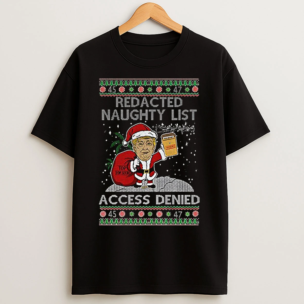 Classic Trump Redacted Naughty List Access Denied Ugly Christmas T Shirts