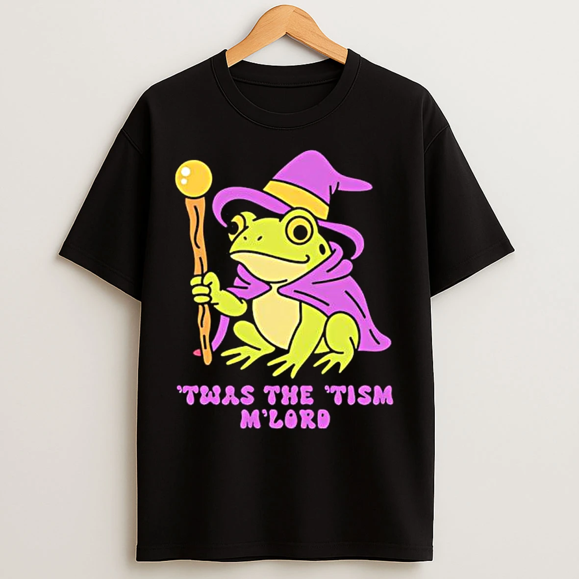 Classic Twas The Tism M Lord Frog Wizard T Shirts