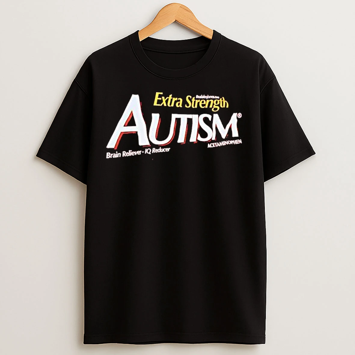 Classic Tylenol Autism Extra Strength Brain Reliever Iq T Shirts