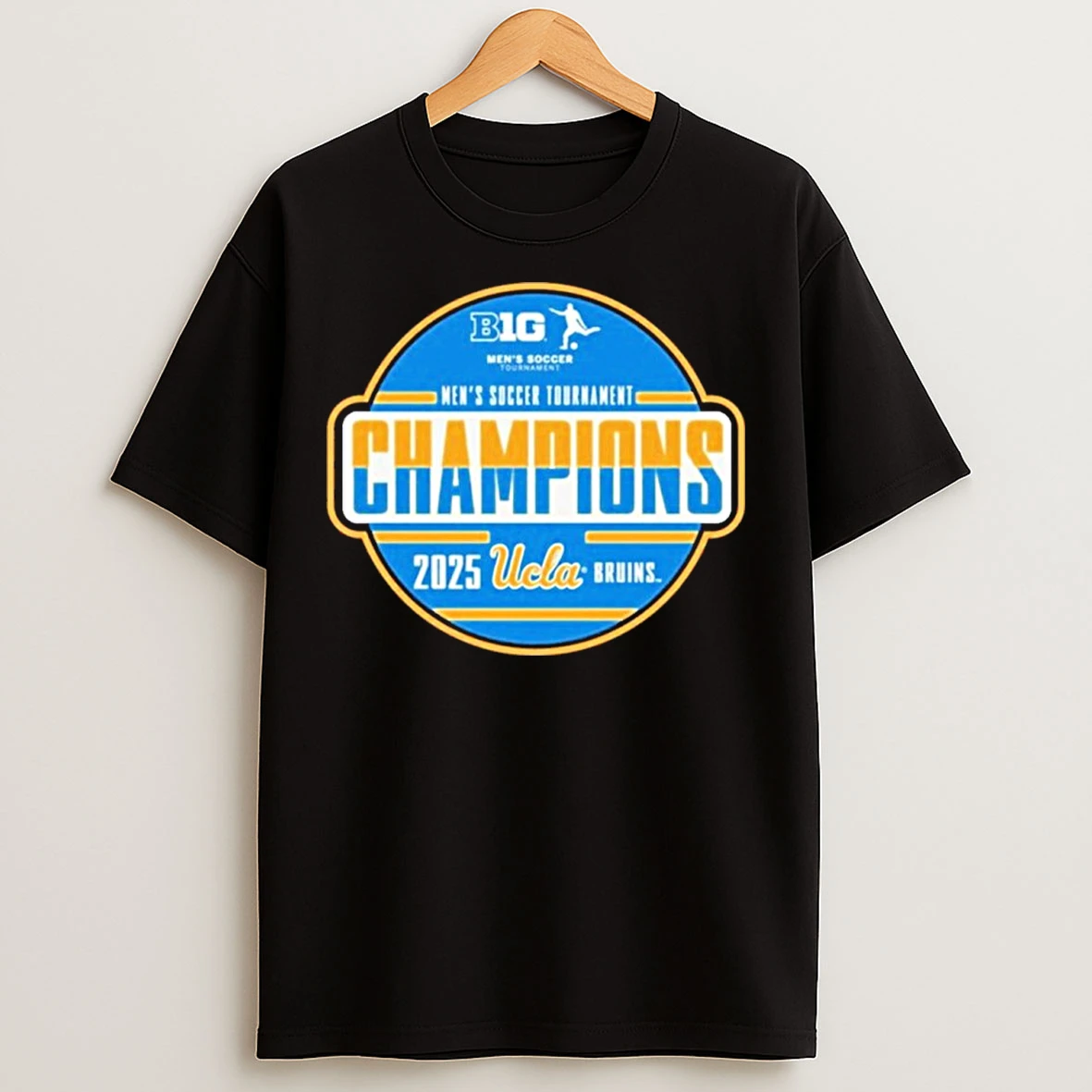 Classic Ucla Bruins 2025 Big Ten Mens Soccer Tournament Champions T Shirts