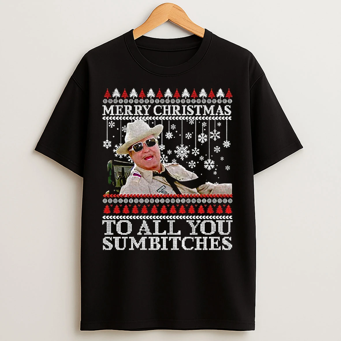 Classic Ugly Smokey And The Bandit Christmas Merry Christmas To All You Sumbitches T Shirts