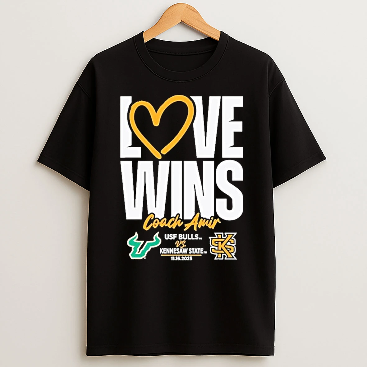Classic Usf Vs Kennesaw State Love Wins Coach Amir T Shirts