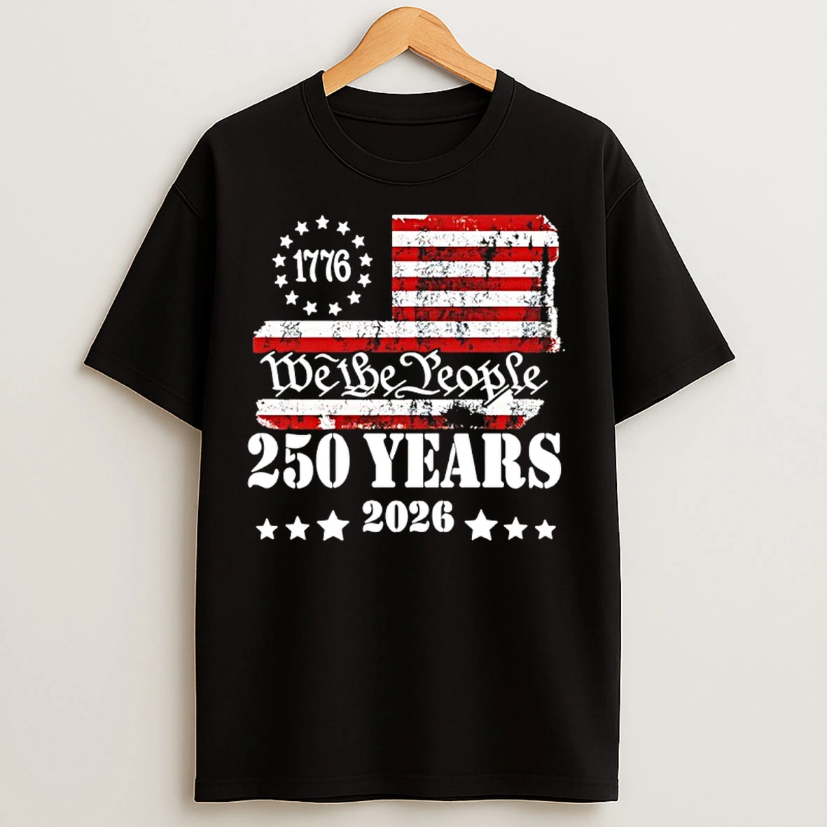 Classic We The People 250 Years 2026 Vintage T Shirts