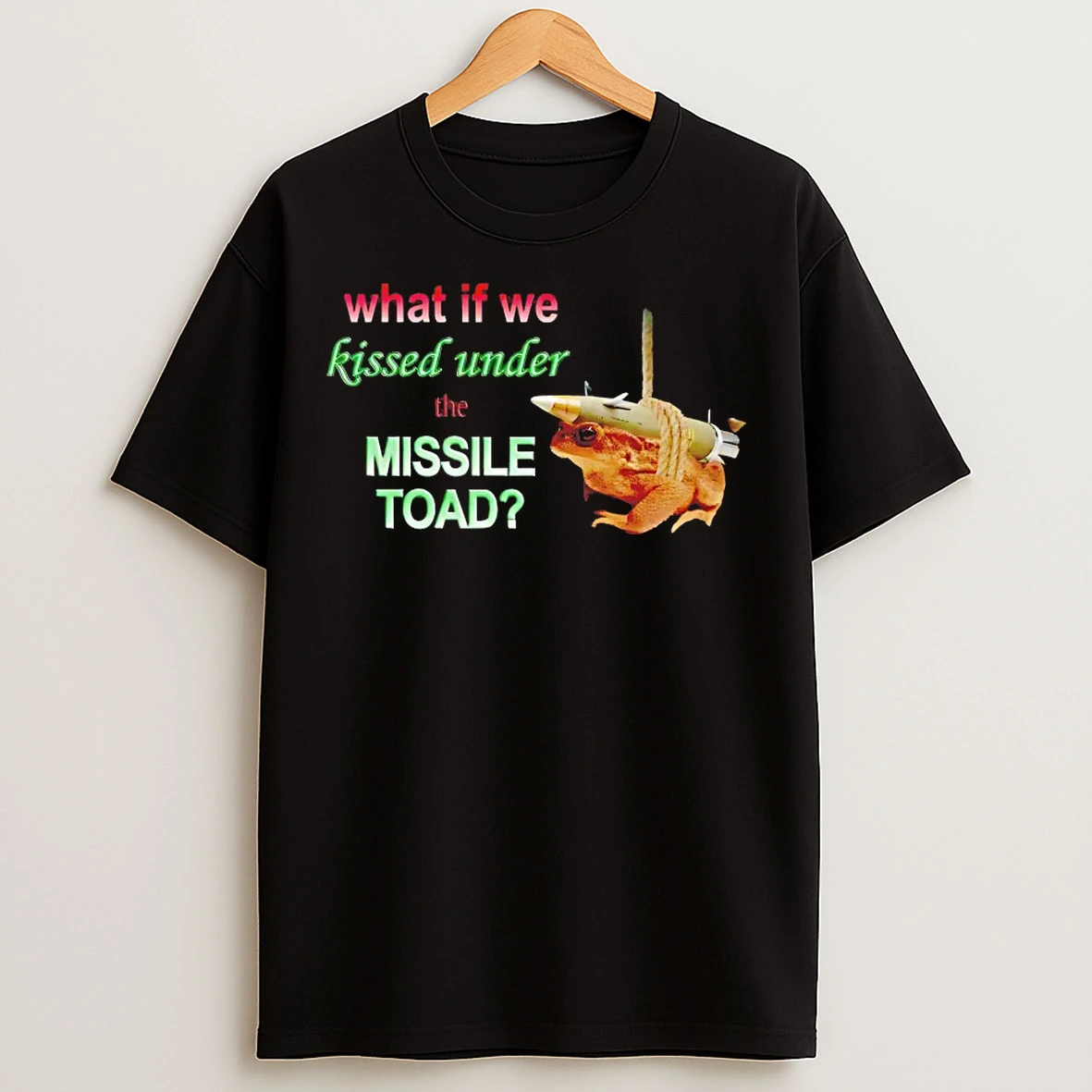 Classic What If We Kissed Under The Missile Toad T Shirts