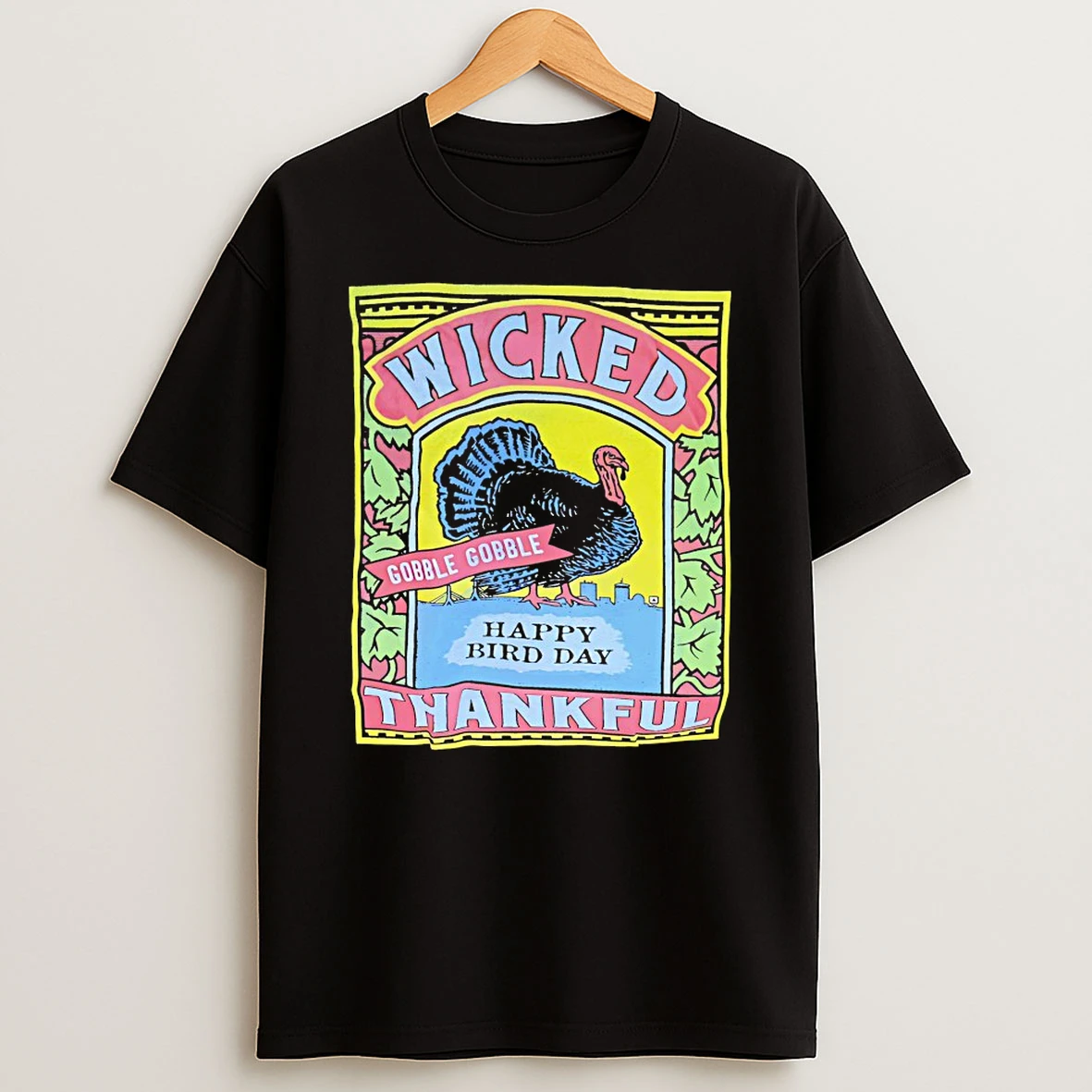 Classic Wicked Thankful Turkey Label Gobble Bobble T Shirts