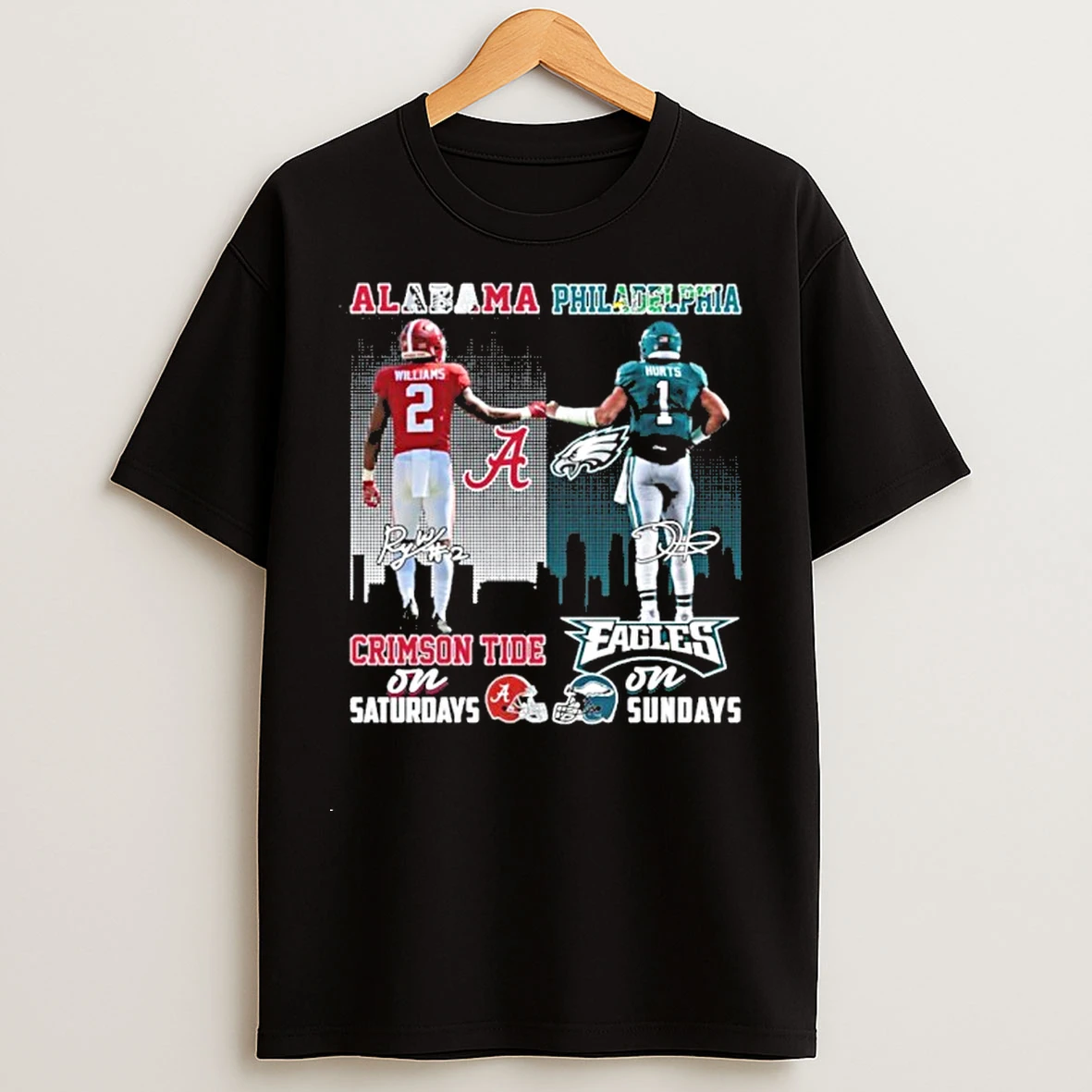 Classic Williams And Hurts Alabama Crimson Tide On Saturdays Philadelphia Eagles On Sundays T Shirts