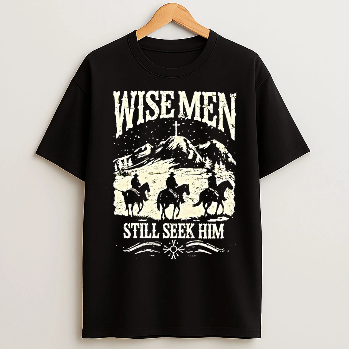 Classic Wise Men Still Seek Him T Shirts