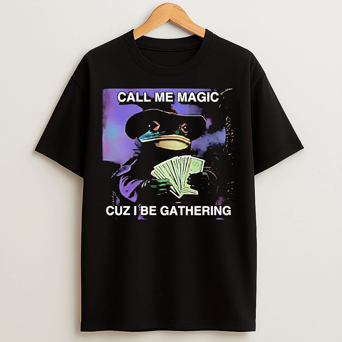 Classic Wizard Call Me Magic Cuz I Be Gathering T Shirts