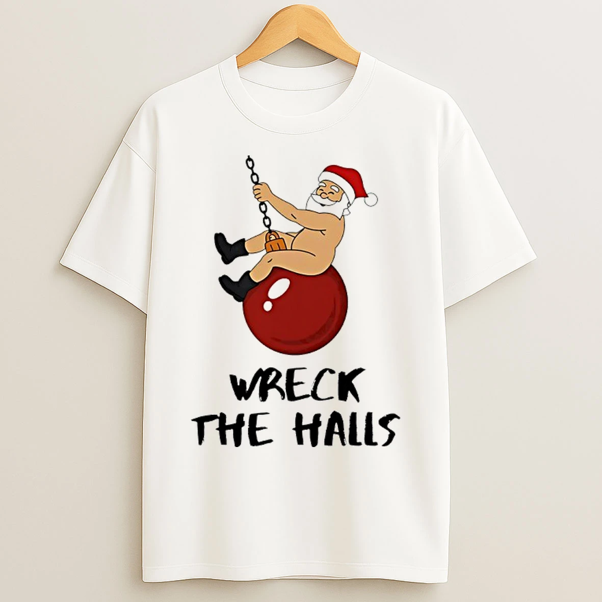 Classic Wreck The Halls Christmas Santa T Shirts
