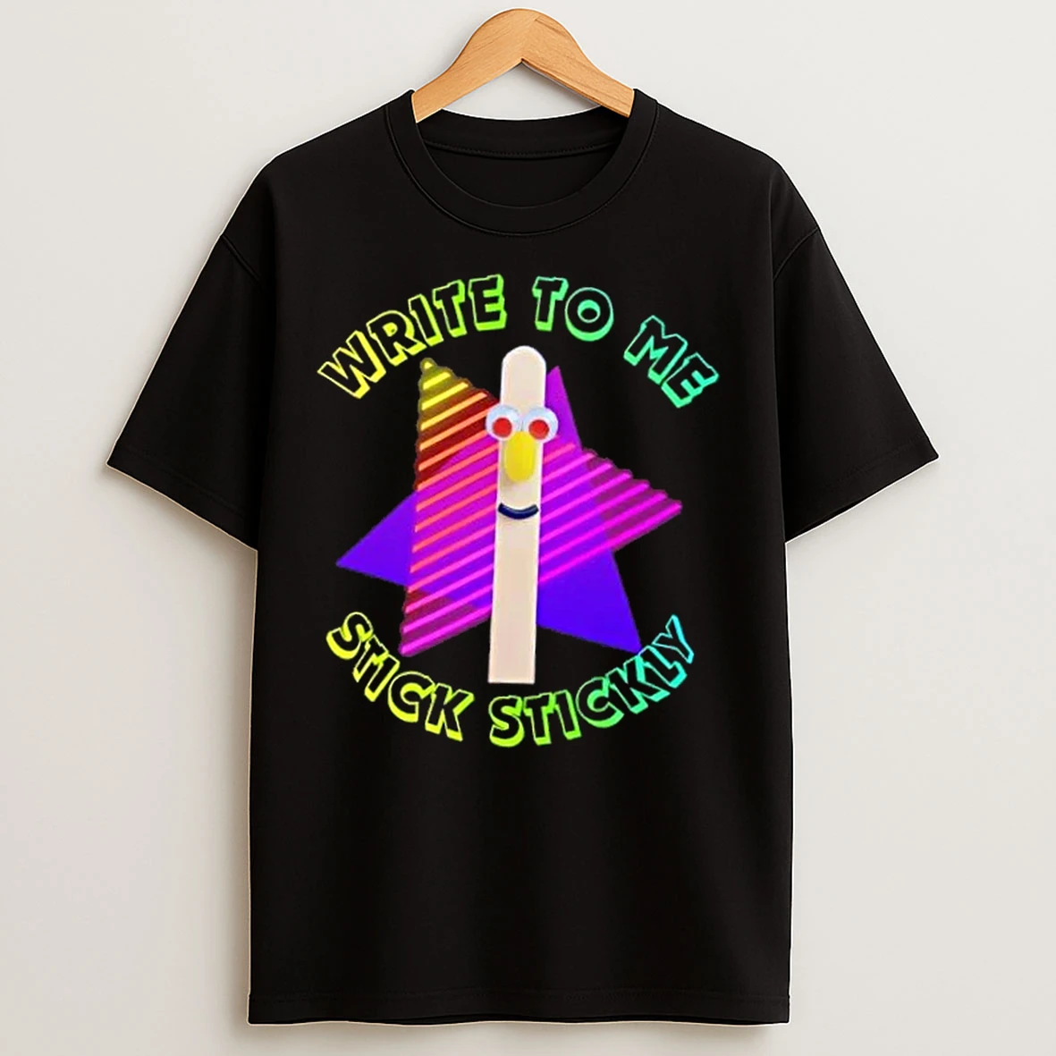 Classic Write To Me Stick Stickly T Shirts