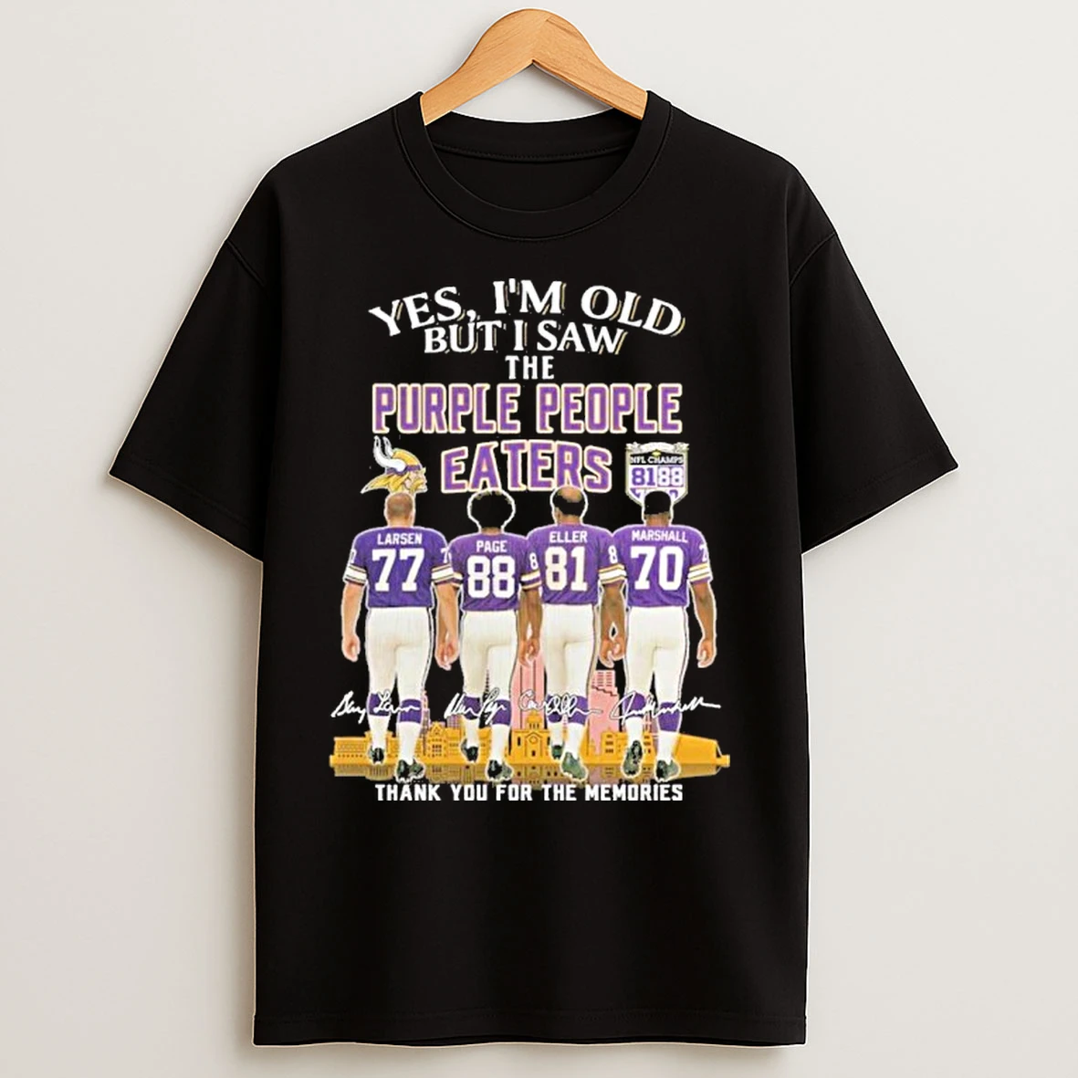 Classic Yes Im Old But I Saw Minnesota Vikings The Purple People Eaters Signatures T Shirts