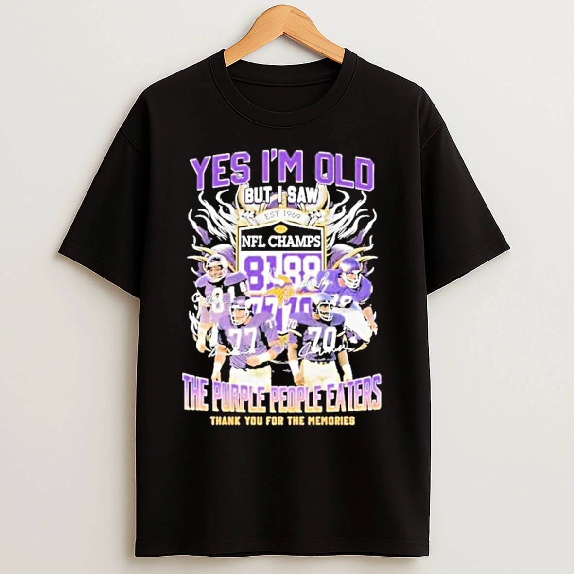 Classic Yes Im Old But I Saw Minnesota Vikings The Purple People Eaters Thank You For The Memories T Shirts