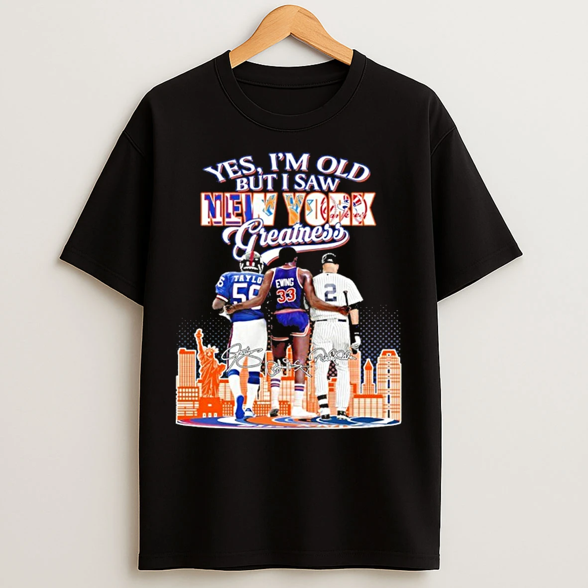 Classic Yes Im Old But I Saw New York Greatness Player Signature City T Shirts