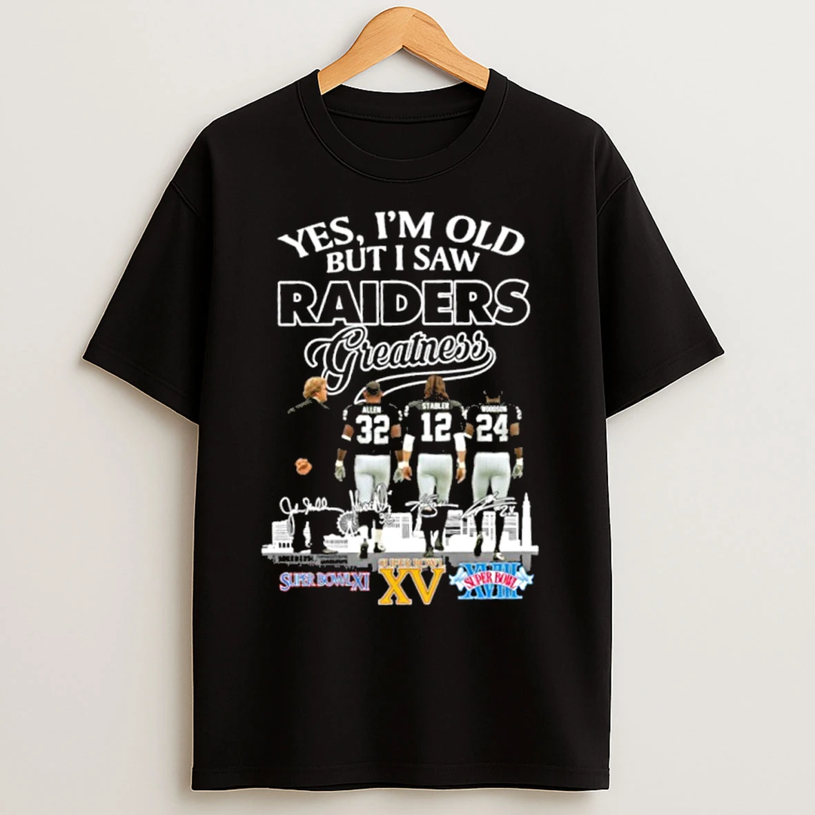 Classic Yes Im Old But I Saw Raiders Greatness Player Signature City T Shirts