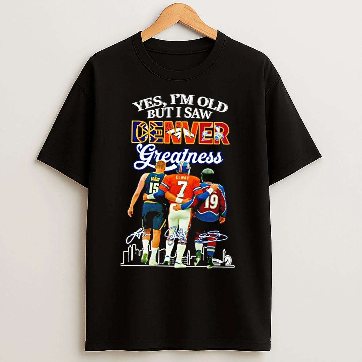 Classic Yes Im Old But I Saw Denver Greatness Signatures T Shirts