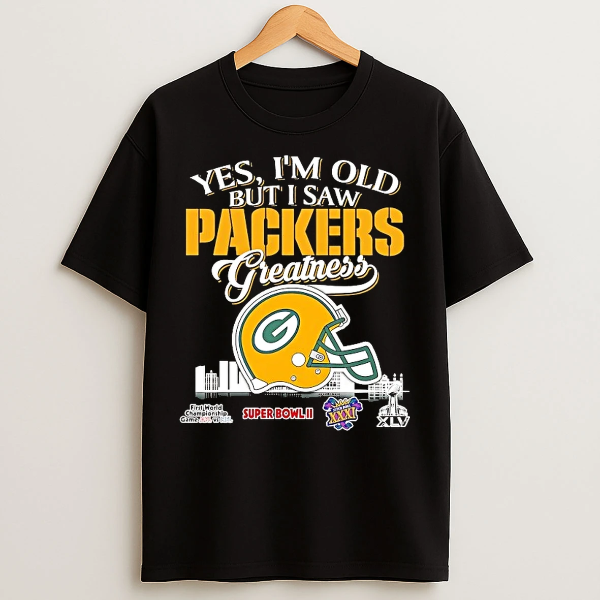 Classic Yes Im Old But I Saw Green Bay Packers Helmet Greatness T Shirts