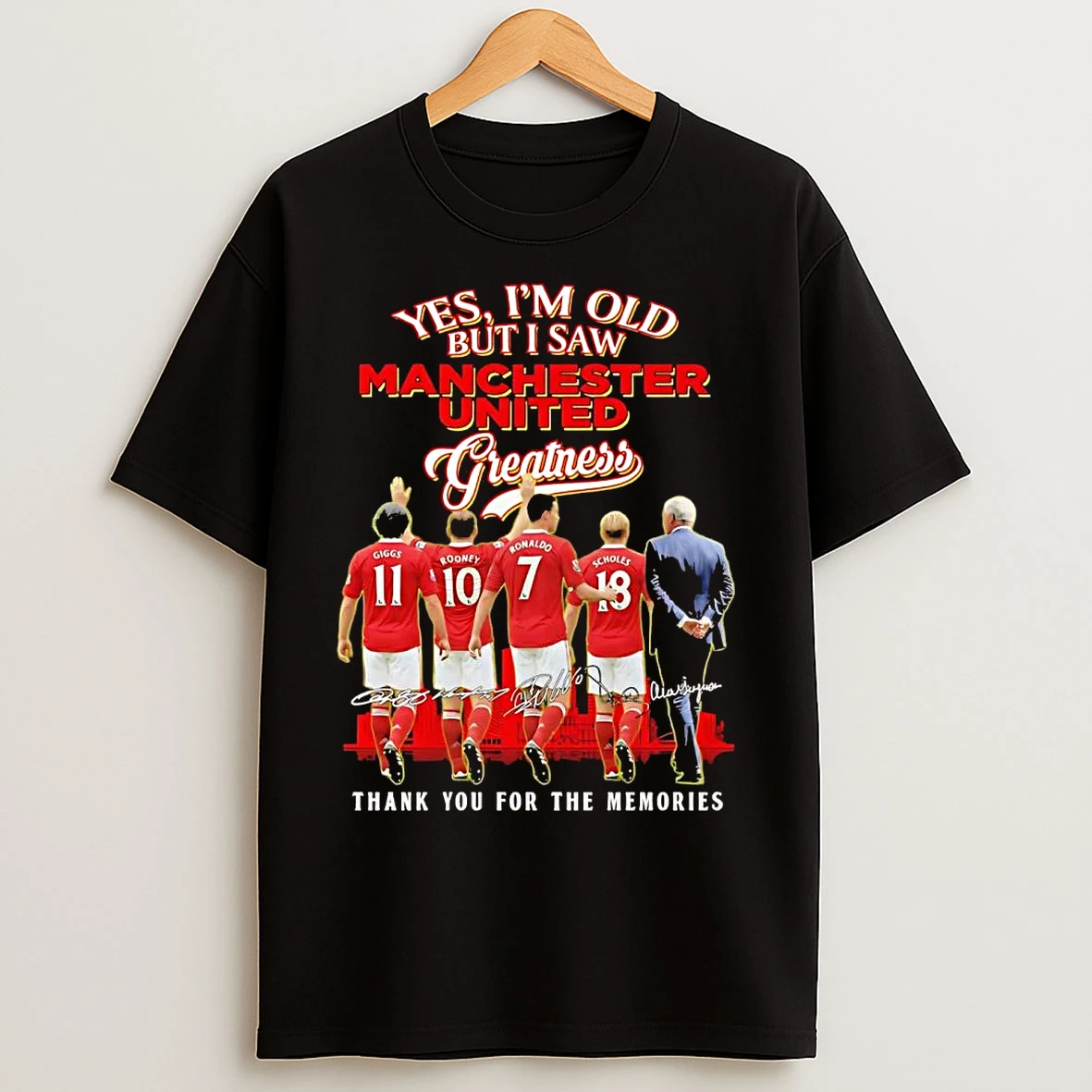 Classic Yes Im Old But I Saw Manchester United Greatness T Shirts