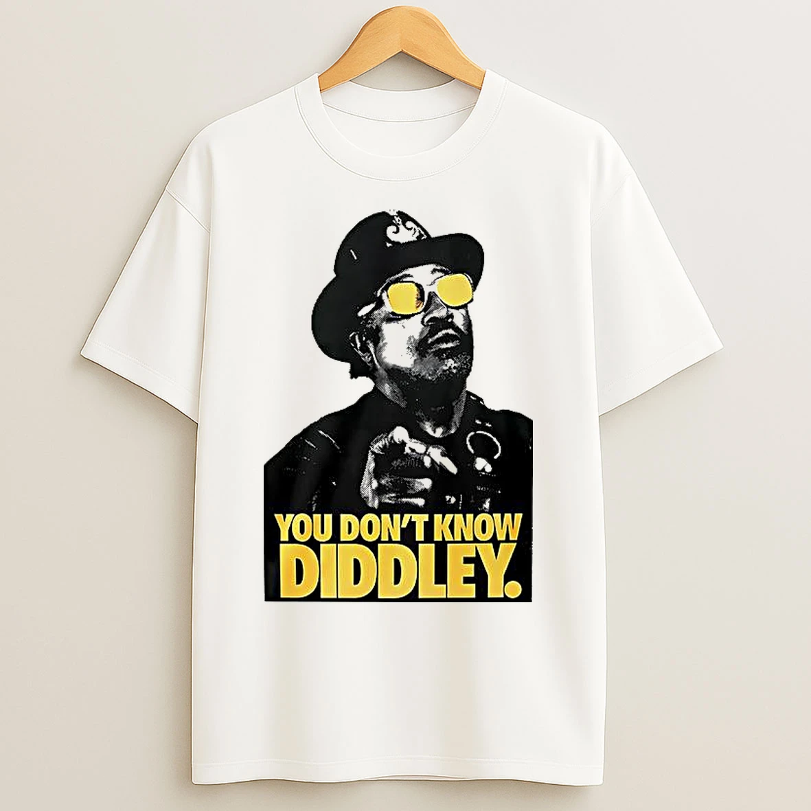 Classic You Dont Know Diddley T Shirts