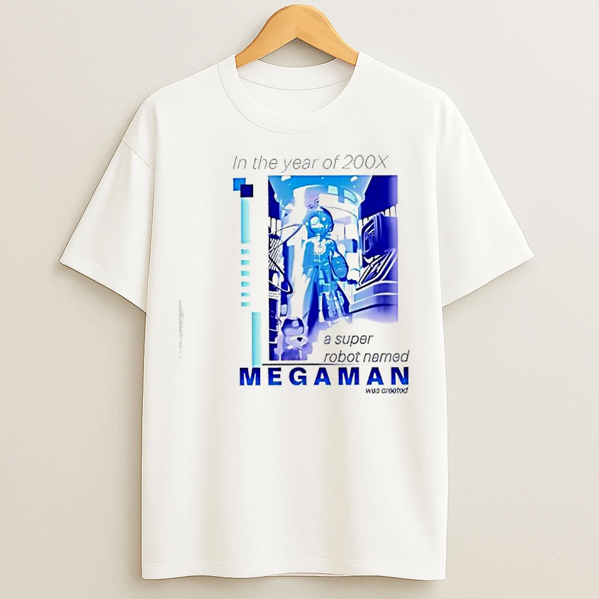 Classic In The Year Of 200x A Super Robot Named Mega Man Was Created T Shirts