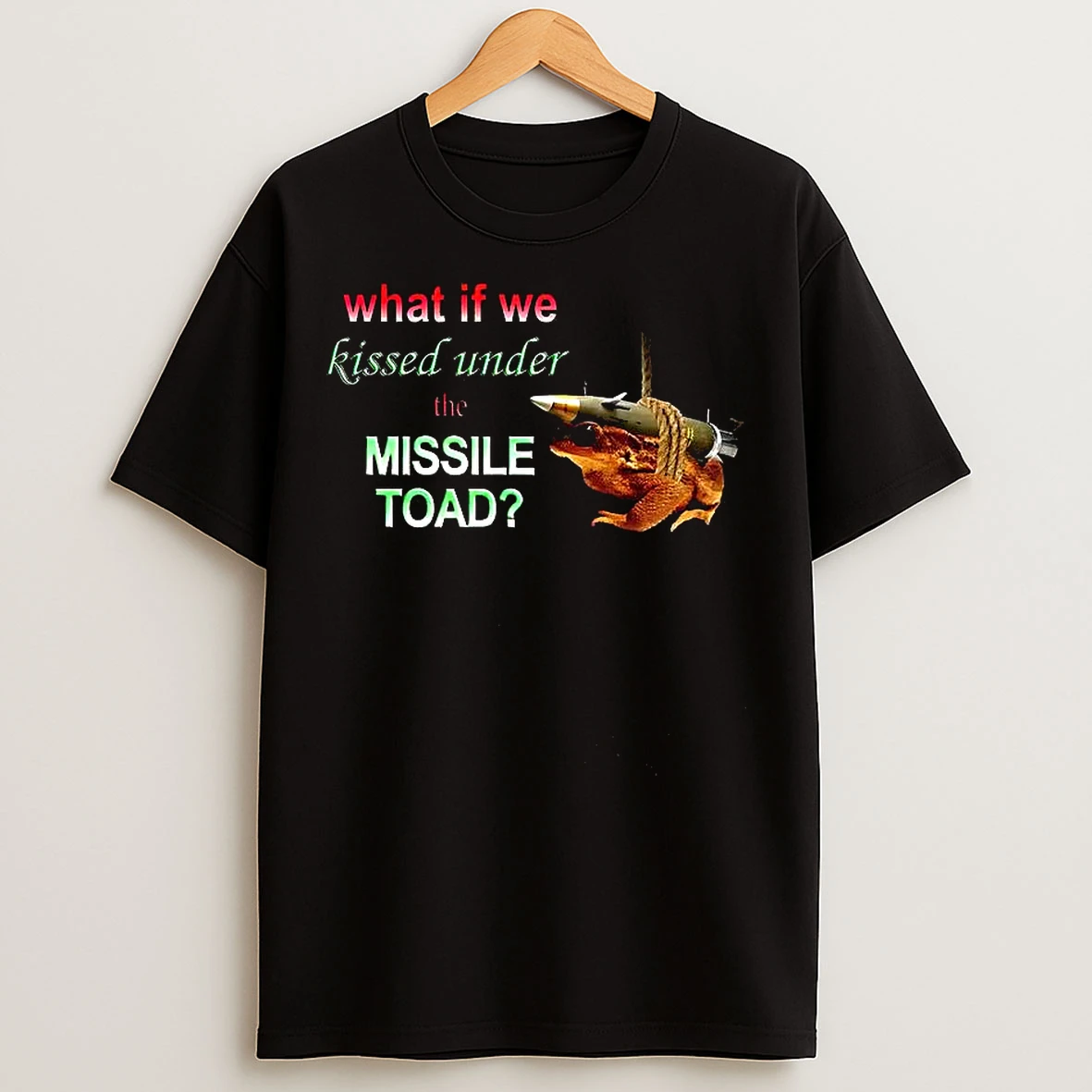 Classic What If We Kiss Under The Missile Toad Mistletoe Meme T Shirts
