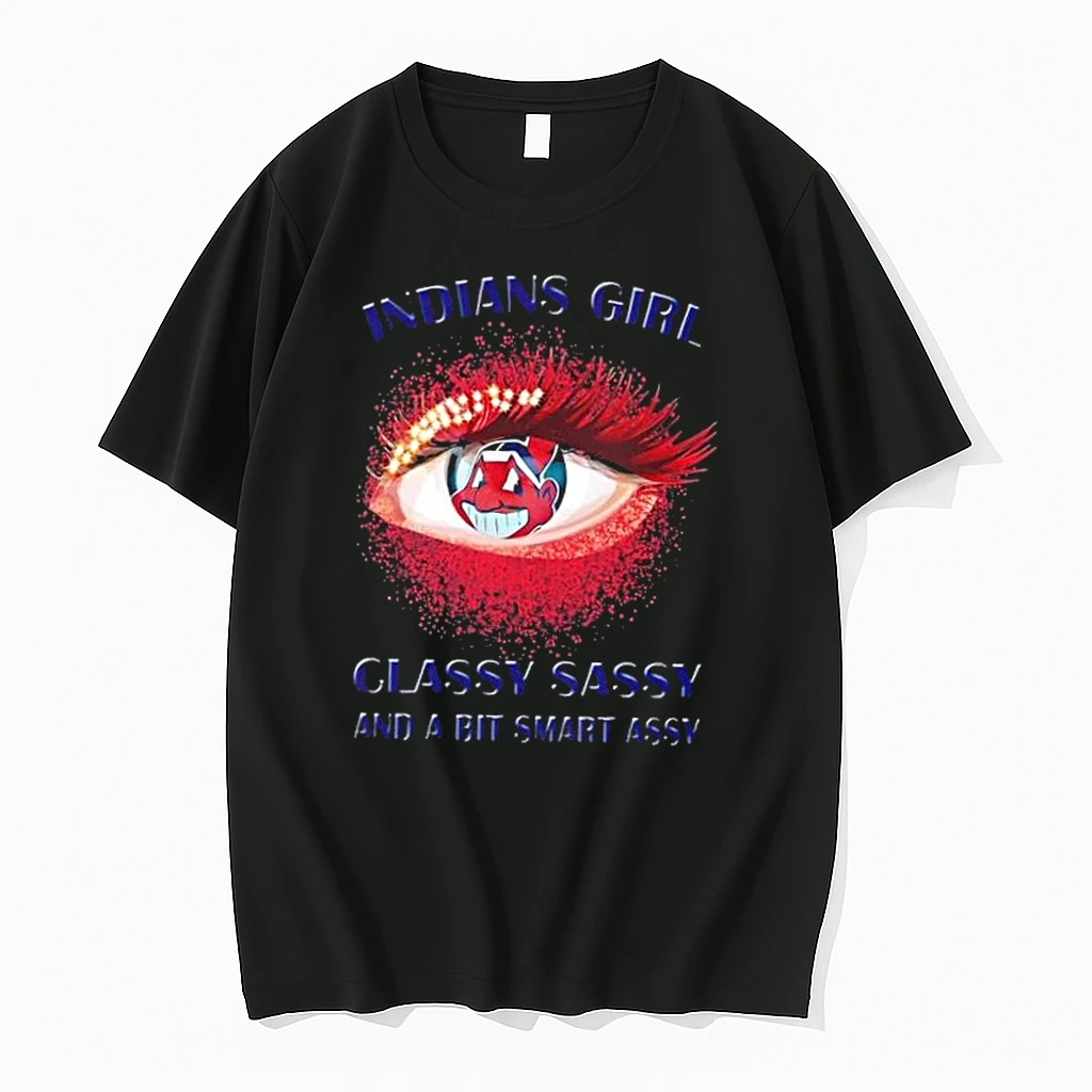 Cleveland Indians Eye Girl Fans Classy Sassy And A Bit Smart Assy Shirts