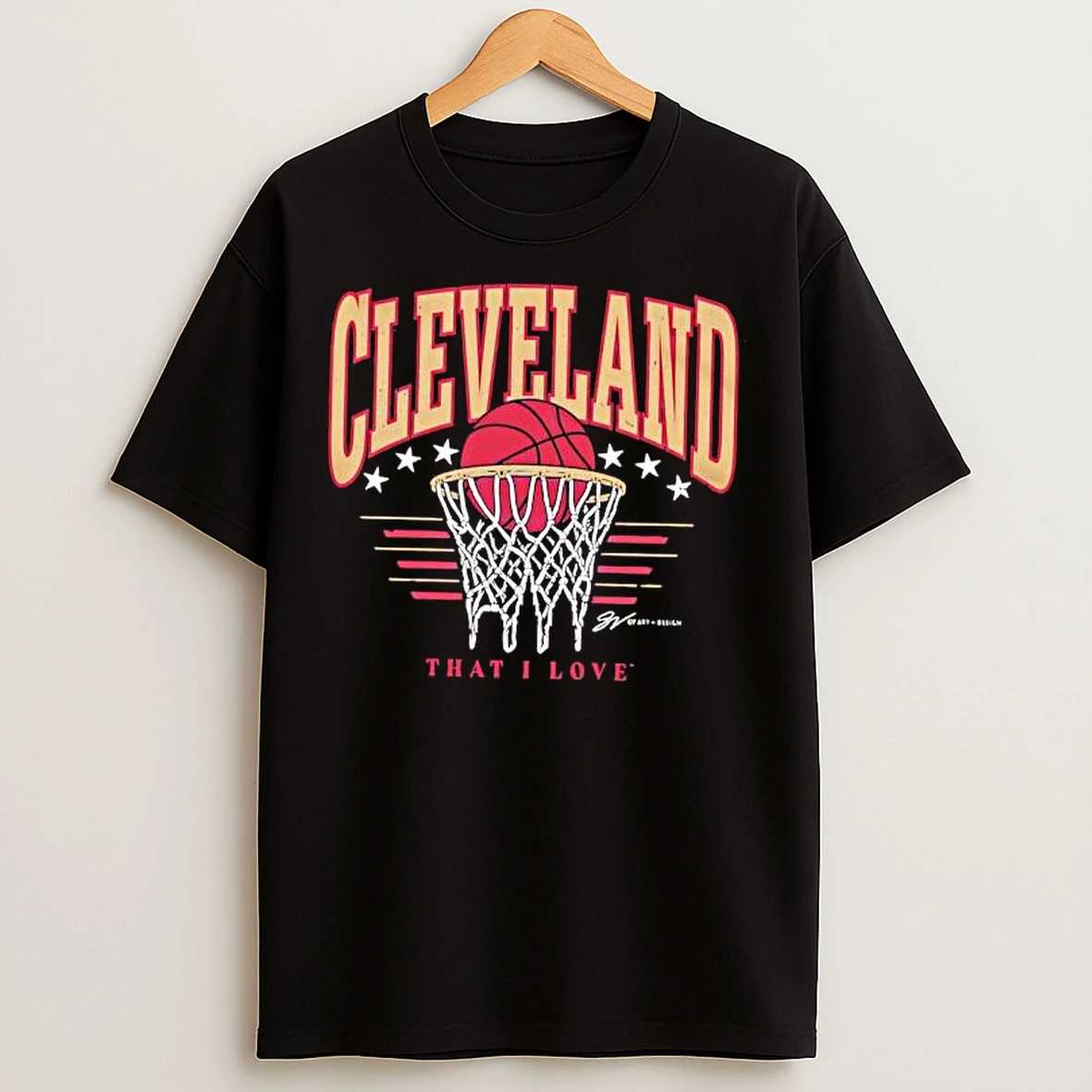 Cleveland That I Love And Basketball T Shirts
