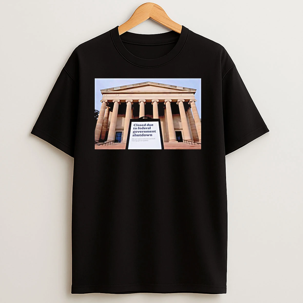 Closed Due To Federal Government Shutdown T Shirts