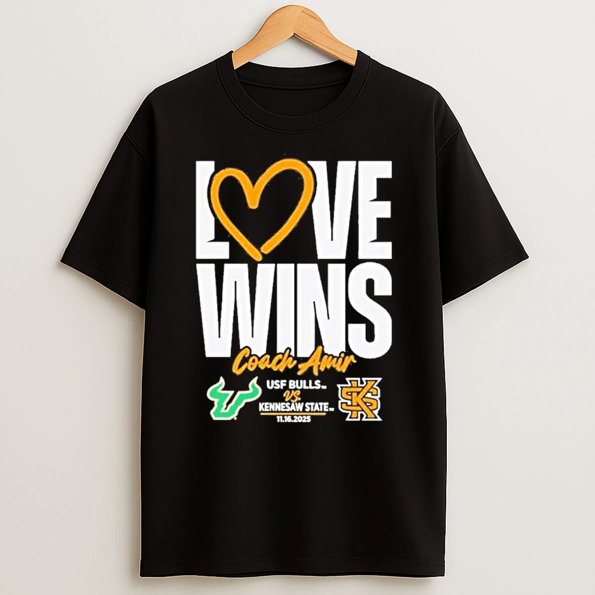 Coach Amir Love Wins South Florida Bulls Vs Kennesaw State Owls Shirts