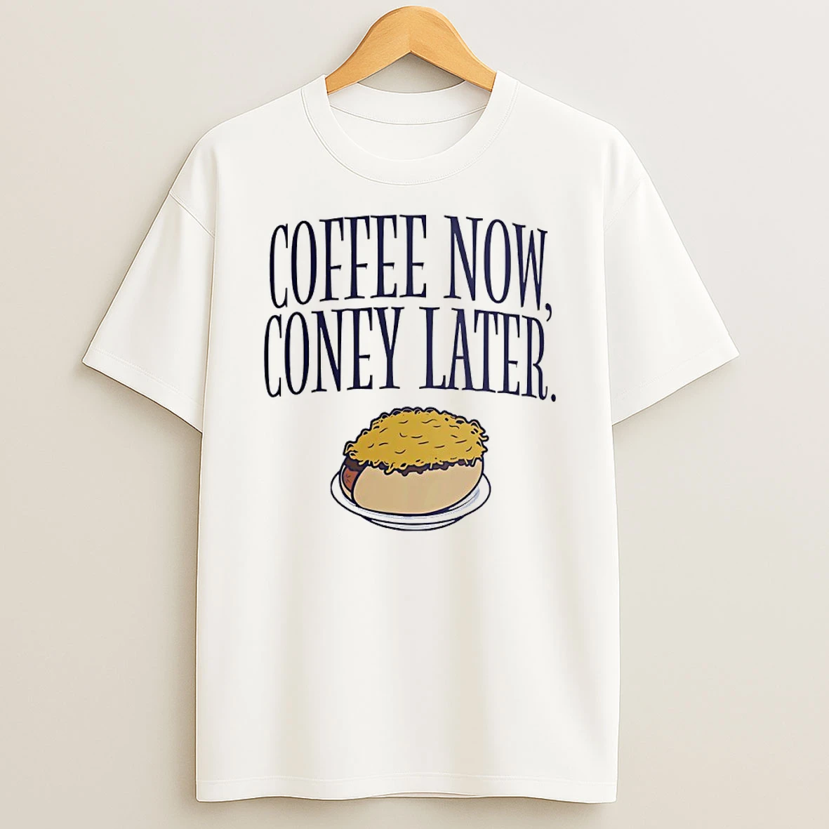 Coffee Now Coney Later Shirts