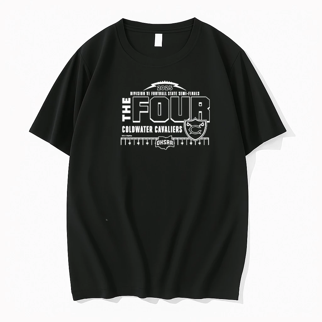 Coldwater Cavaliers Ohsaa 2025 Division Vi Football State Semi Finals The Four Logo Shirts