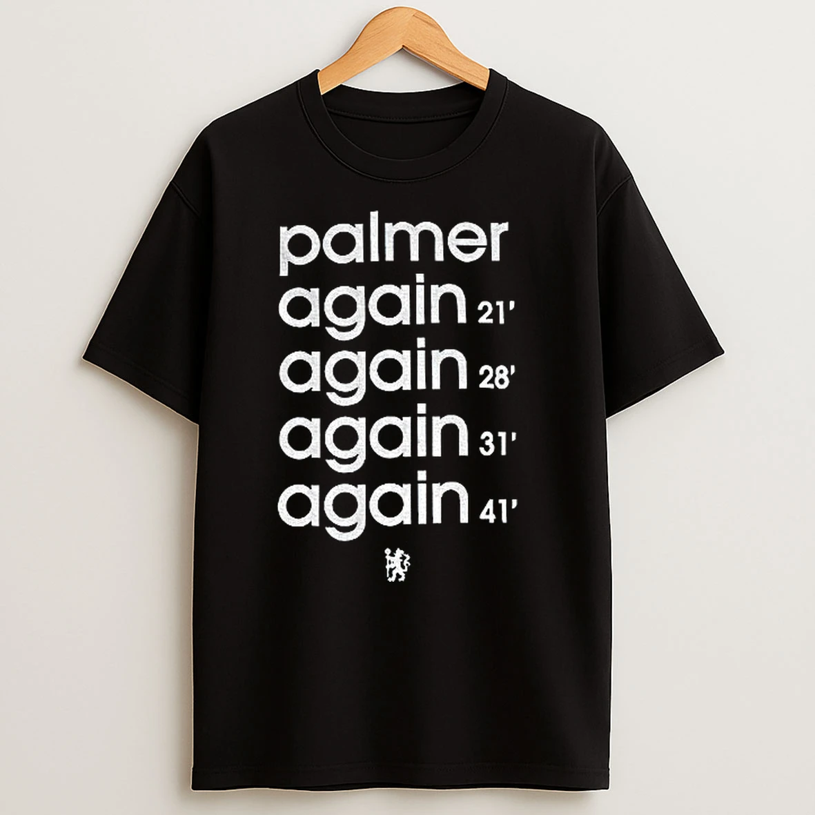 Cole Palmer Again 21 Again 28 Again 31 T Shirts