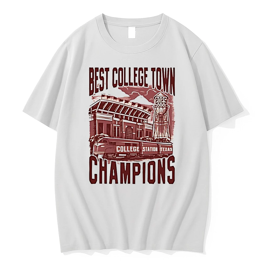 College Station Texas 2025 Best College Town Champions Shirts