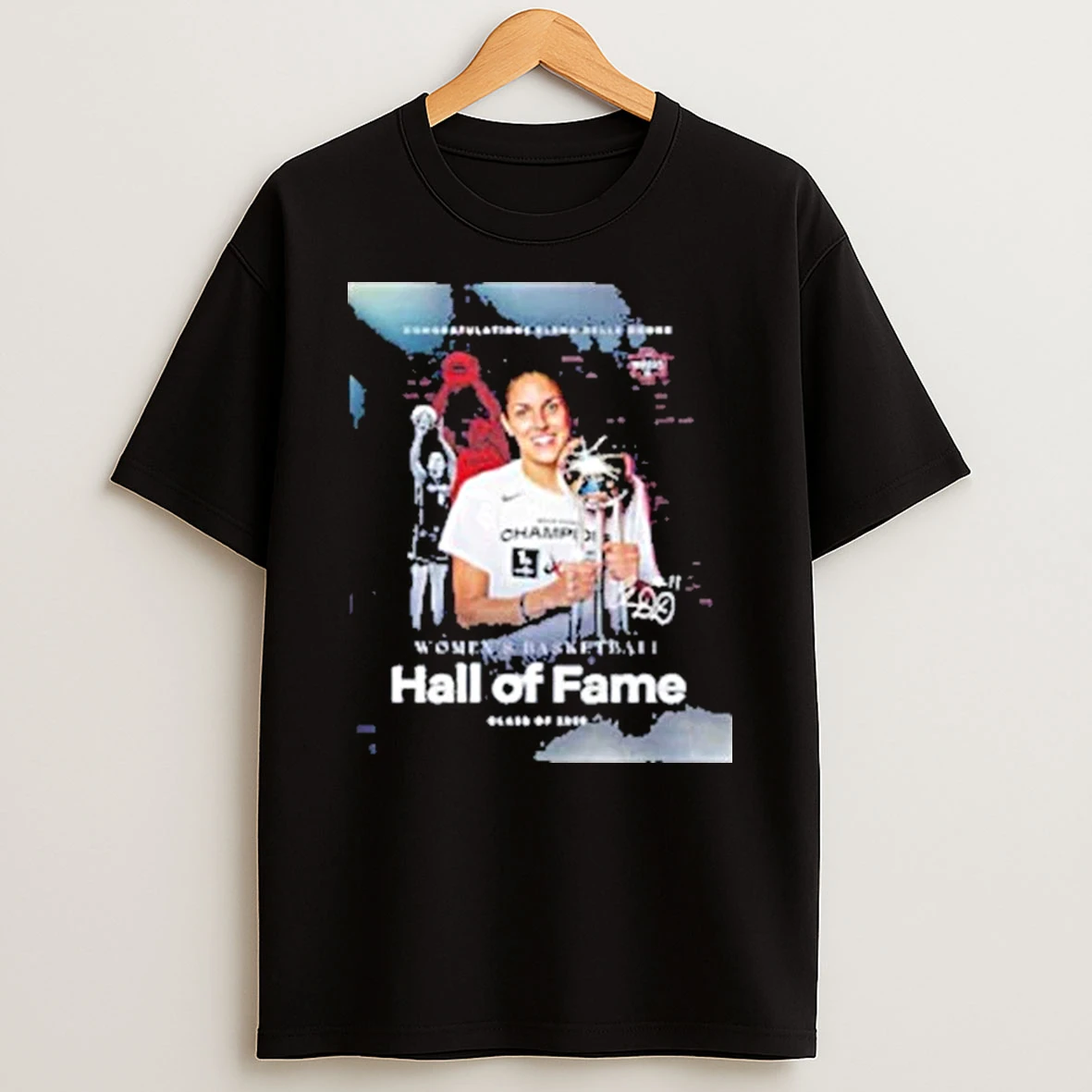 Congratulations Elena Delle Donne Womens Basketball Hall Of Fame Shirts