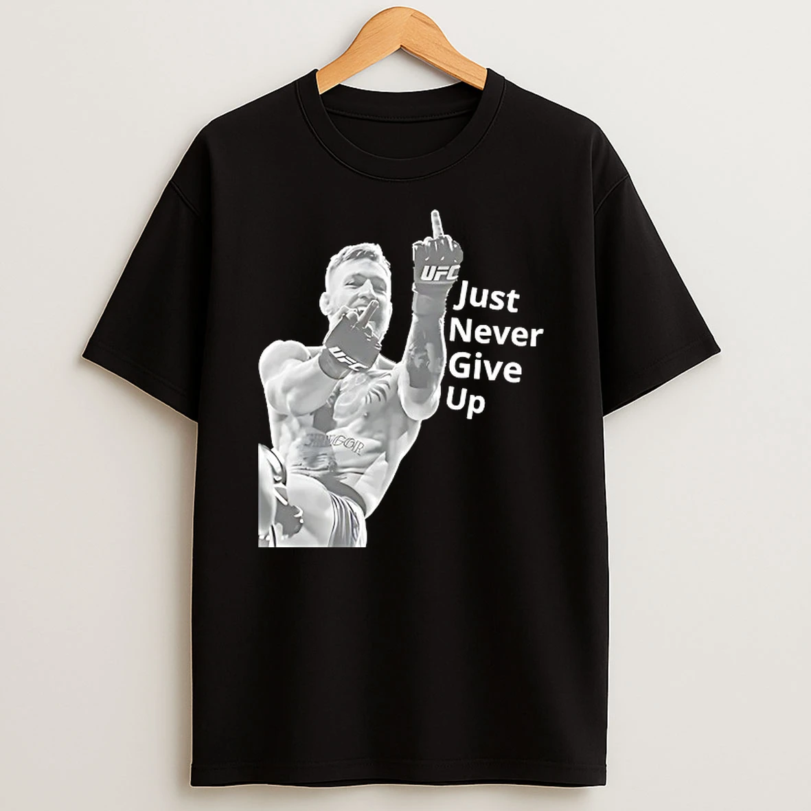 Conor Mcgregor Just Never Give Up Ufc Shirts