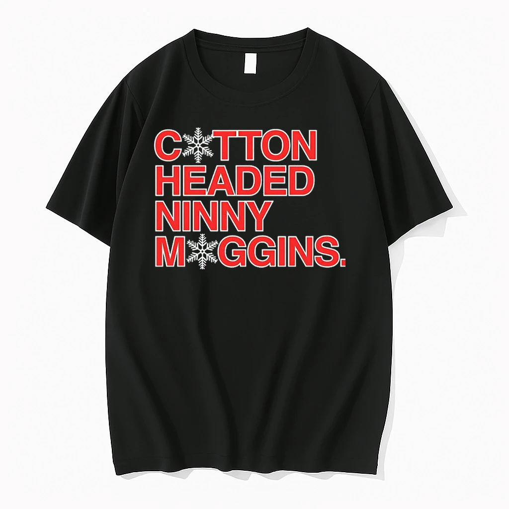 Cotton Headed Ninny Muggins Christmas Shirts