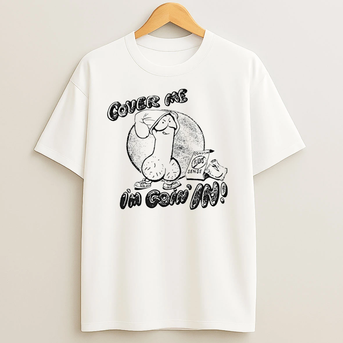 Cover Me Im Going In Condom Kids Sense T Shirts