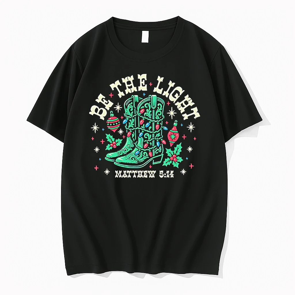 Cowboy Boots Be The Light Matthew 5 14 Christmas Shirts